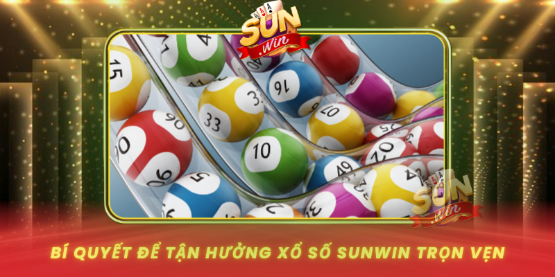 Bi Quyet De Tan Huong Xo So Sunwin Tron Ven0