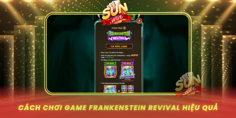 Cach Choi Game Frankenstein Revival Hieu Qua
