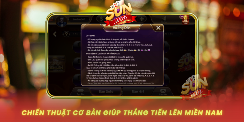 Chien Thuat Co Ban Giup Thang Tien Len Mien Nam Hieu Qua