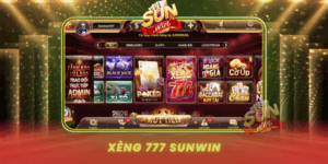 Game Xeng 777 San Choi Doi Thuong Hap Dan Nhat Tai Sunwin