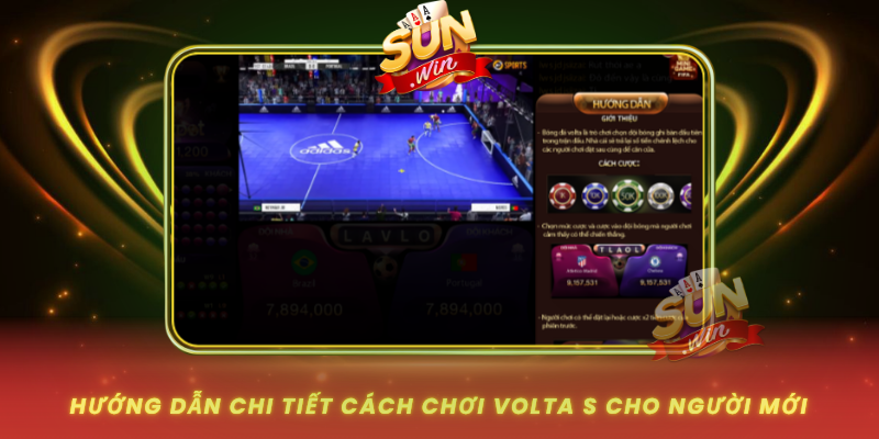 Huong Dan Chi Tiet Cach Choi Volta S Cho Nguoi Moi