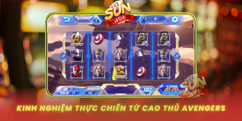 Kinh Nghiem Thuc Chien Tu Cao Thu Avengers