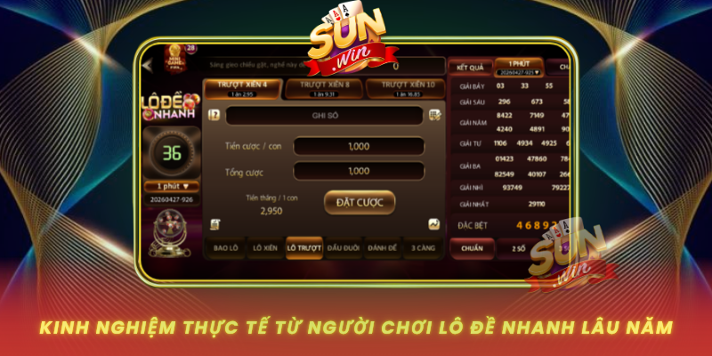 Kinh Nghiem Thuc Te Tu Nguoi Choi Lo De Nhanh Lau Nam
