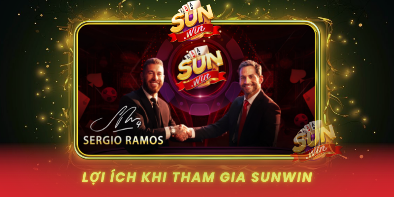 Loi Ich Khi Tham Gia Sunwin
