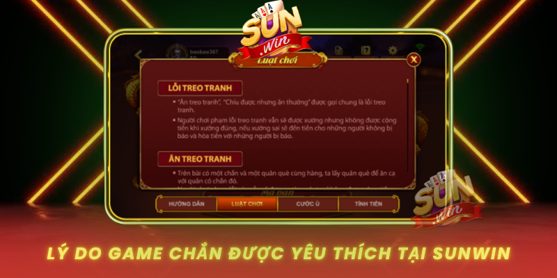 Ly Do Game Chan Duoc Yeu Thich Tai Sunwin