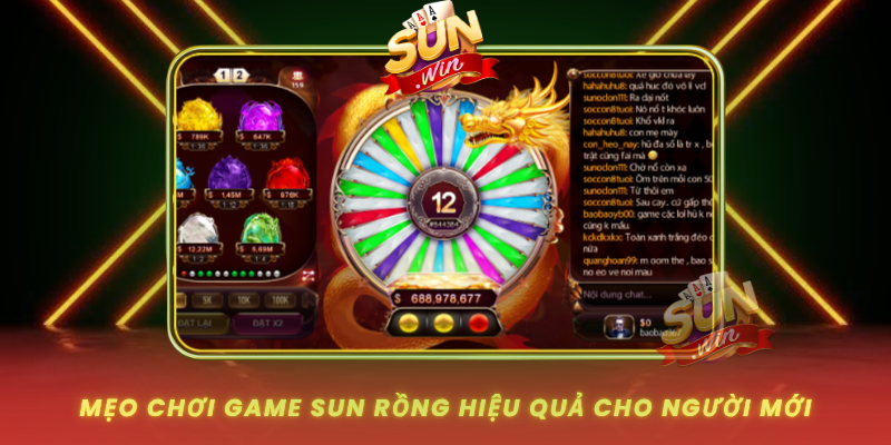 Meo Choi Game Sun Rong Hieu Qua Cho Nguoi Moi