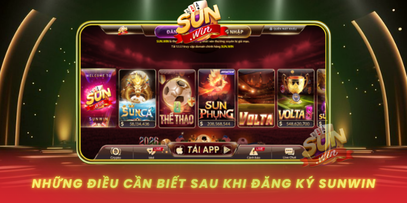 Nhung Dieu Can Biet Sau Khi Dang Ky Sunwin0