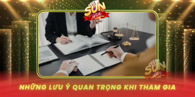 Nhung Luu Y Quan Trong Khi Tham Gia