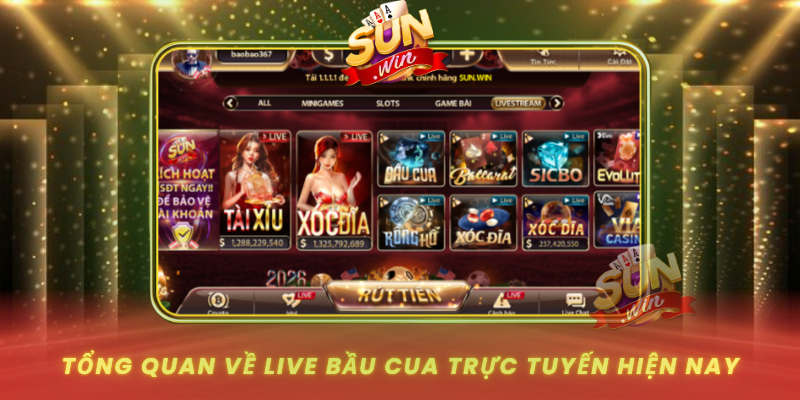 Tong Quan Ve Live Bau Cua Truc Tuyen Hien Nay