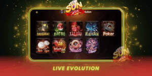 Trai Nghiem Live Evolution Sanh Casino Dinh Cao Tai Sunwin