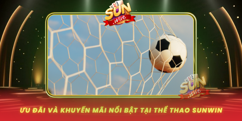 Uu Dai Va Khuyen Mai Noi Bat Tai The Thao Sunwin0